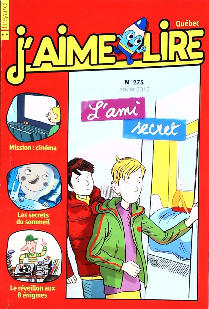 J'aime lire # 275 : L'ami secret