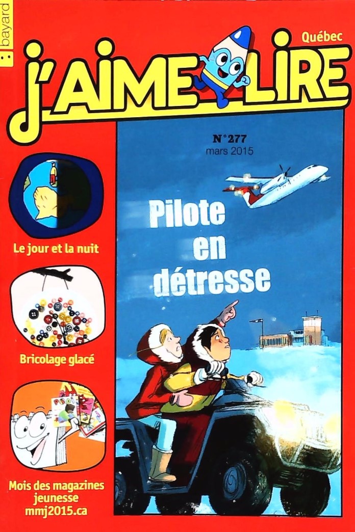 J'aime lire # 277 : Pilote en détresse