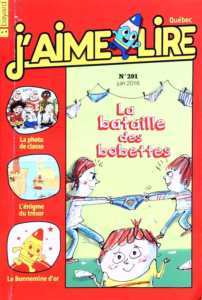 J'aime lire # 291 : La bataille des bobettes