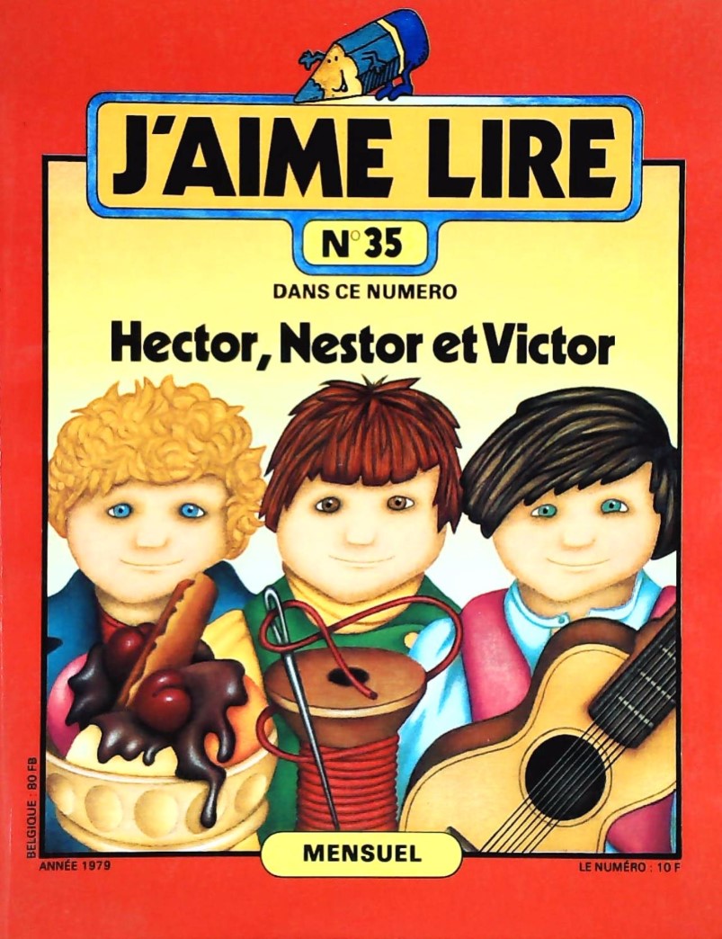 J'aime lire # 35 : Hector, Nestor et Victor