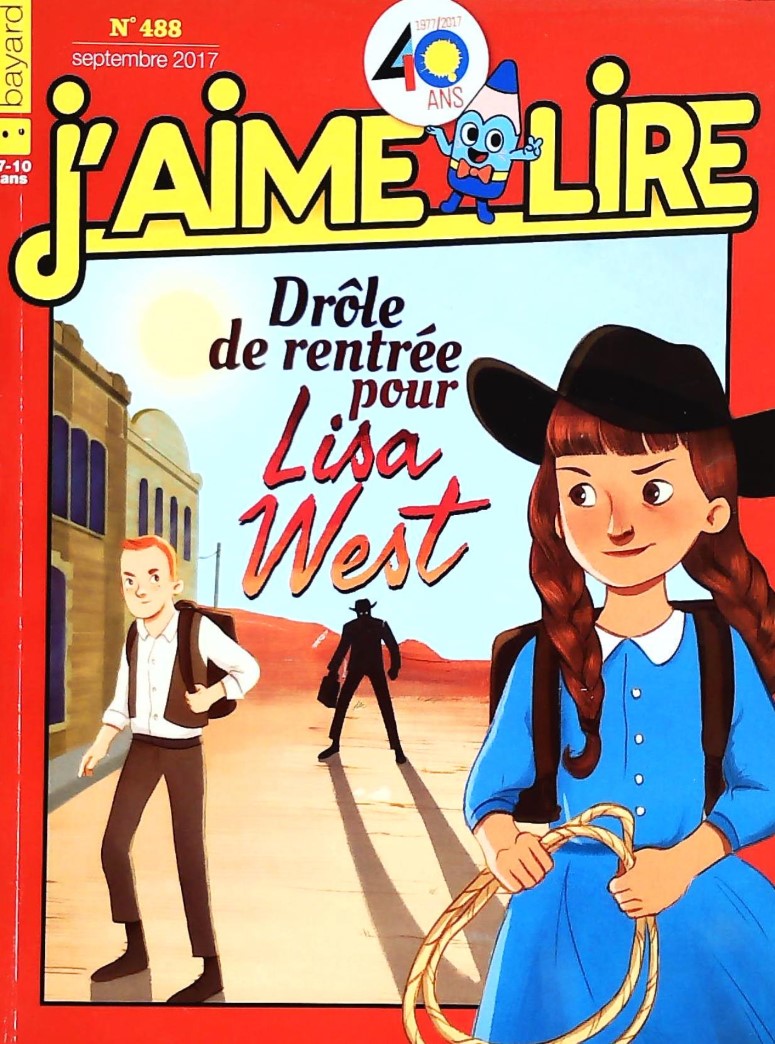 J'aime lire # 488 : Drôle de rentrée pour Lisa West
