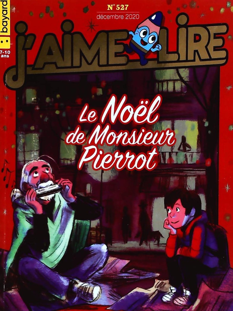 J'aime lire # 527 : Le Noël de Monsieur Pierrot