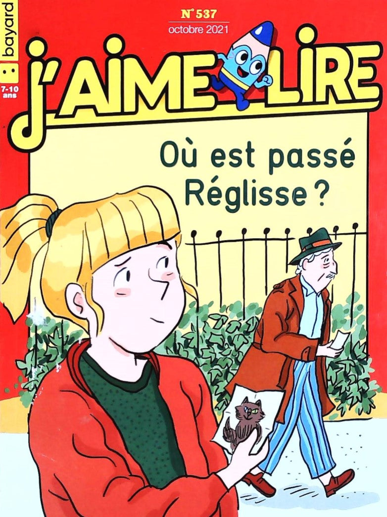 J'aime lire # 537 : Où est passé Réglisse?