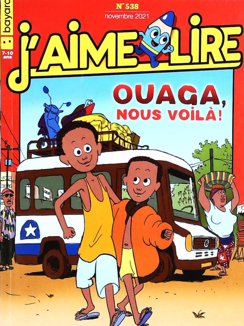J'aime lire # 538 : Ouaga, nous voilà!