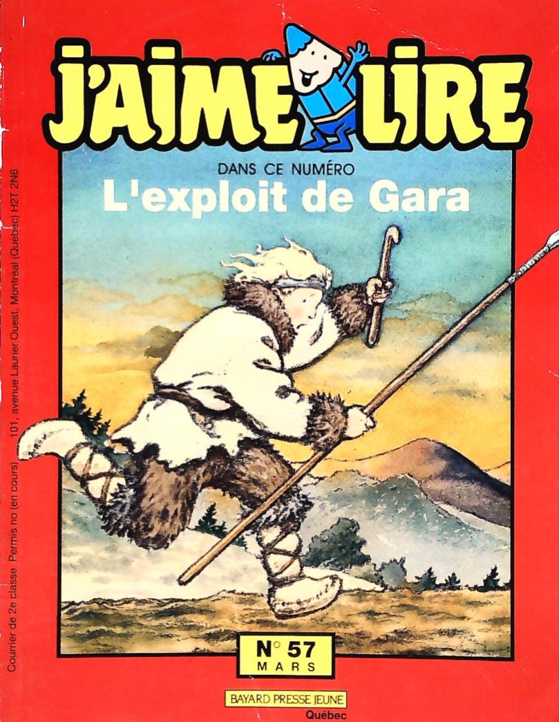 J'aime lire # 57 : L'exploit de Gara