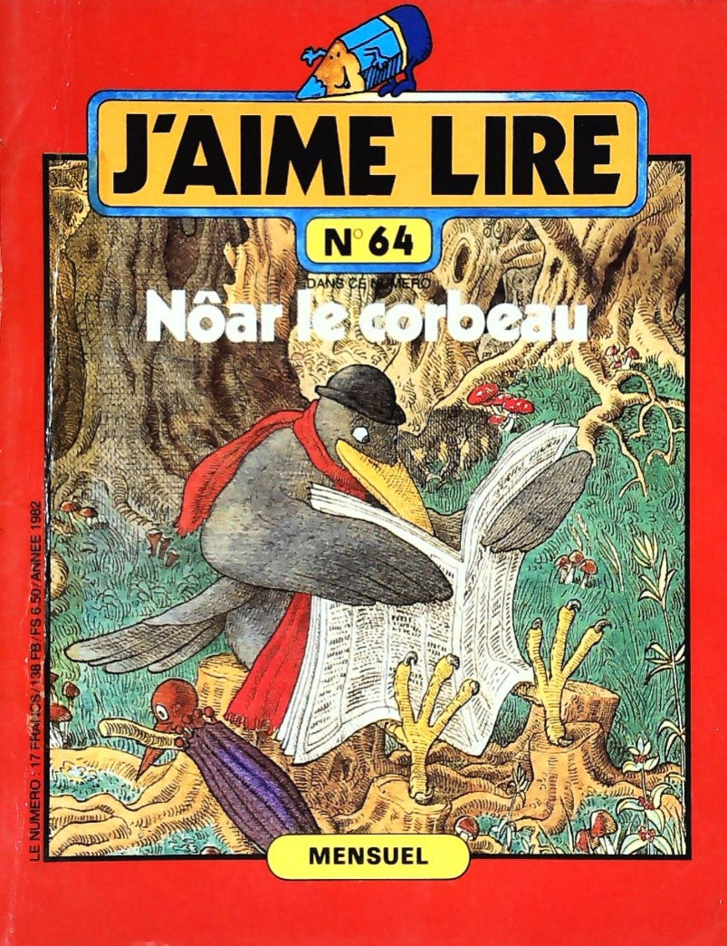 J'aime lire # 64 : Nôar le corbeau