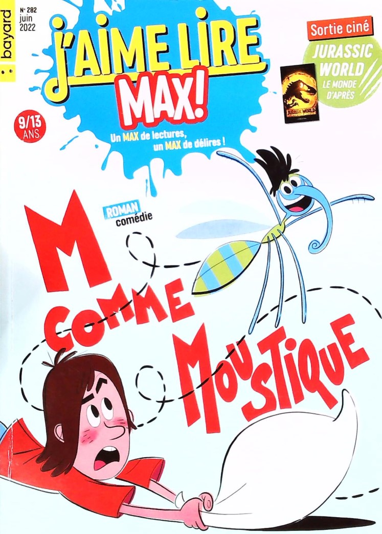 J'aime lire Max! # 282 : M comme Moustique