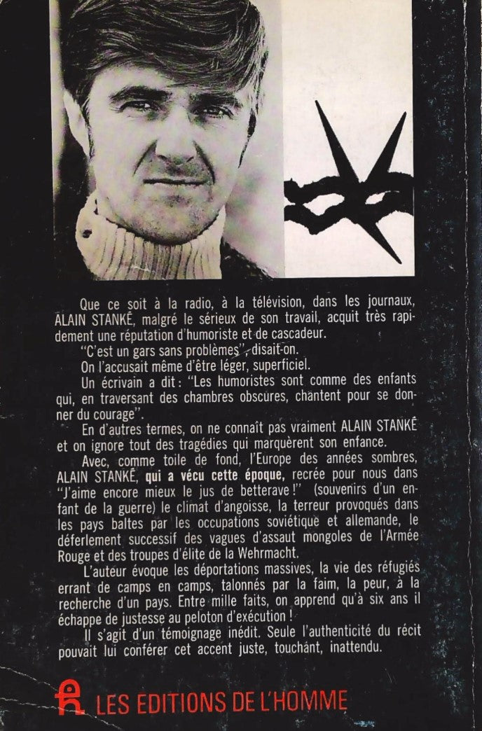 J'aime encore mieux le jus de betterave! : Souvenirs d'un enfant de la guerre (Alain Staké)