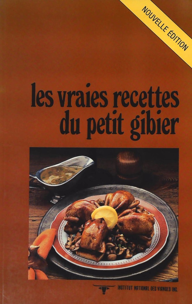 Livre ISBN Les vraies recettes du petit gibier