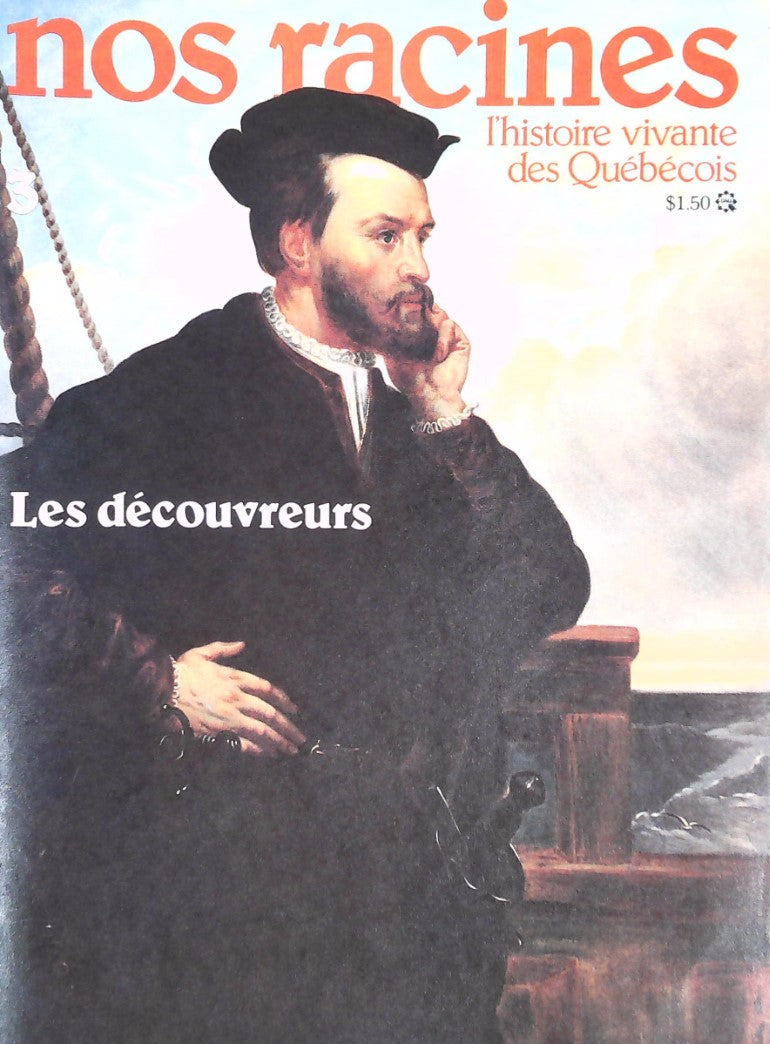 Livre Nos racines : L'histoire vivante des québécois # 3 : Les découvreurs (Collectif) (Livre...