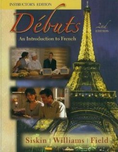 Livre ISBN 007321910X Debuts: An Introduction to French (Instructor's Edition)