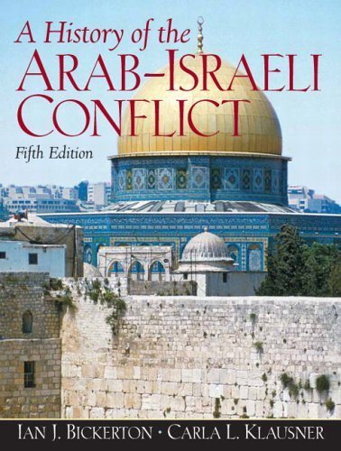 Livre ISBN 013222335X A History of the Arab-Israeli Conflict (5th Edition)