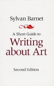Livre ISBN 0316082236 Short Guide to Writing About Art (Sylvan Barnet)