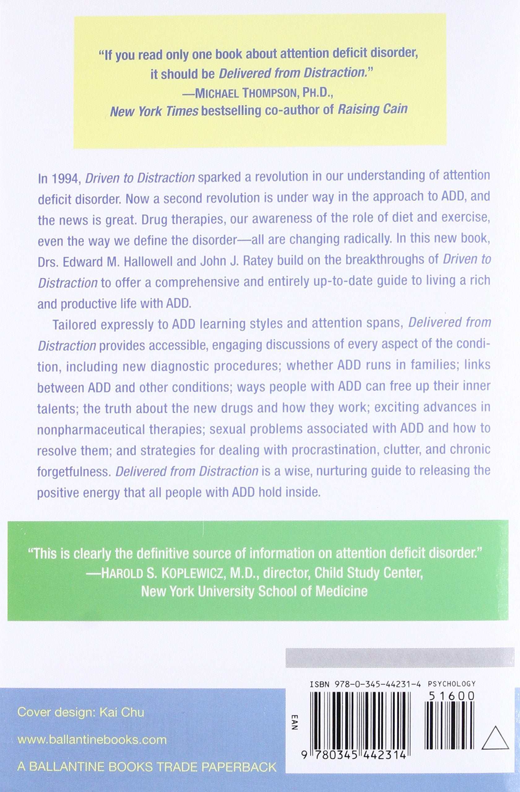 Delivered from Distraction: Getting the Most out of Life with Attention Deficit Disorder (Edward M. Hallowell)