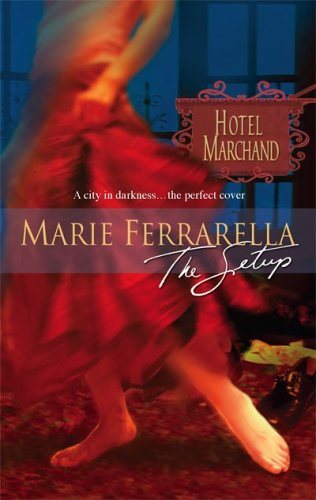 The setup - Marie Ferrarella
