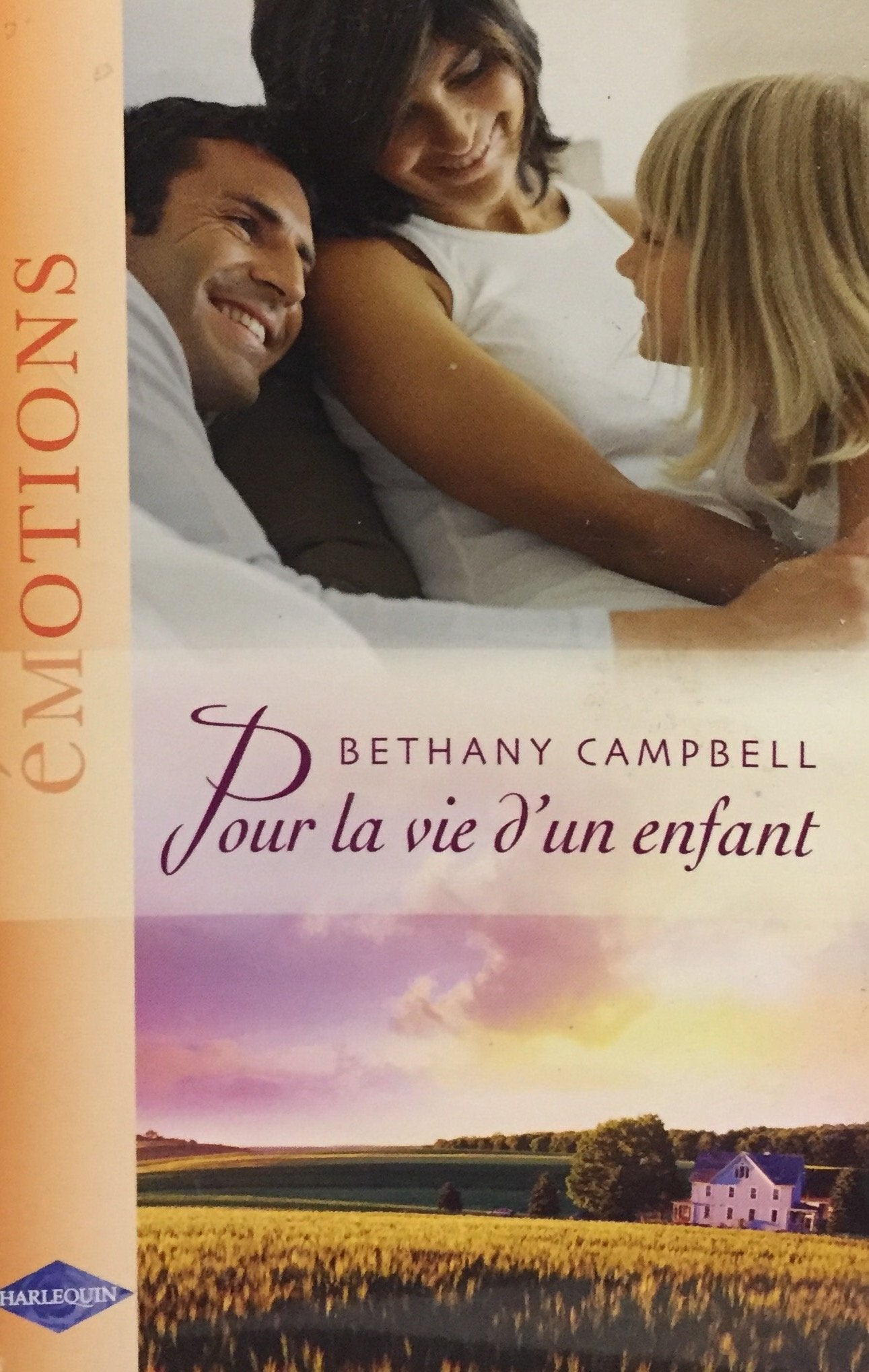 Livre ISBN 0373421400 Émotions (Harlequin) : Pour la vie d'un enfant (Bethany Campbell)
