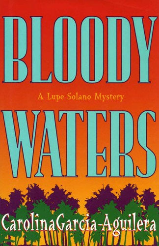 Livre ISBN 039914157X Bloody Waters (Carolina Garcia-Aguilera)