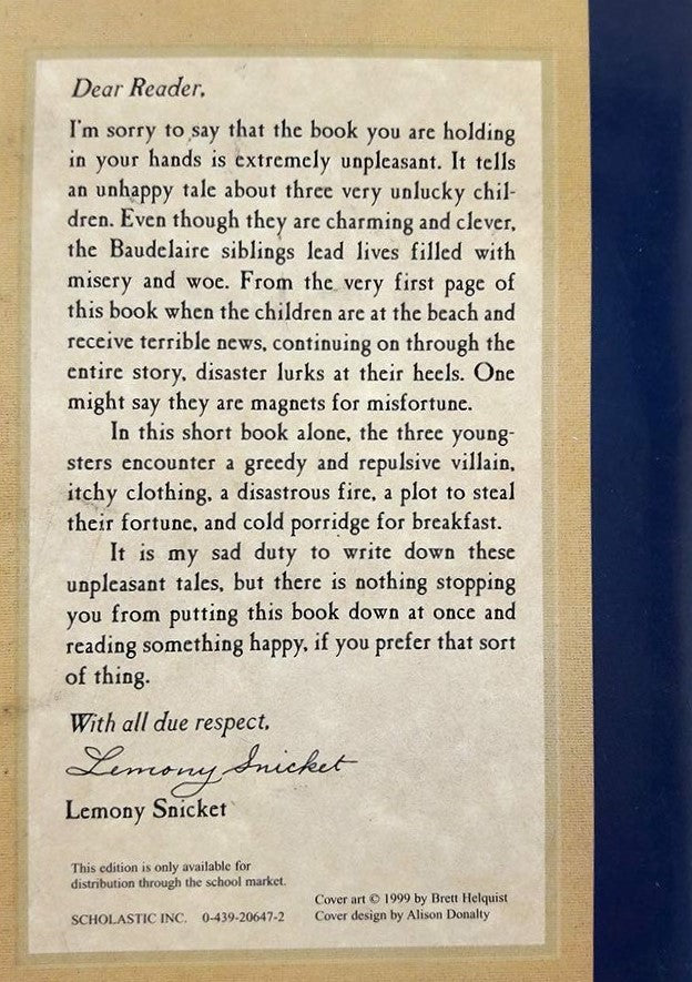A Series of Unfortunate Events # 1 : The Bad Beginning (Lemony Snicket)