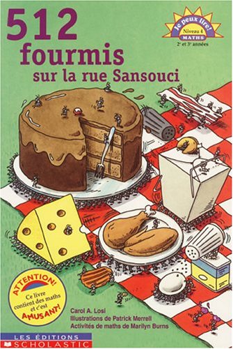 Je peux lire! (Niveau 4) : 512 Fourmis sur la rue Sansouci - Carol A. Losi
