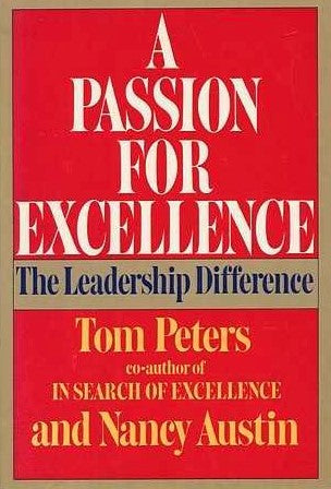 Livre ISBN 0446383481 A passion for excellence: The leadership difference (Tom Peters)
