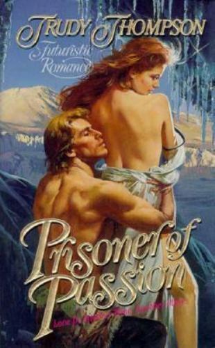 Livre ISBN 050552001X Prisonner of Passion (Trudy Thompson)