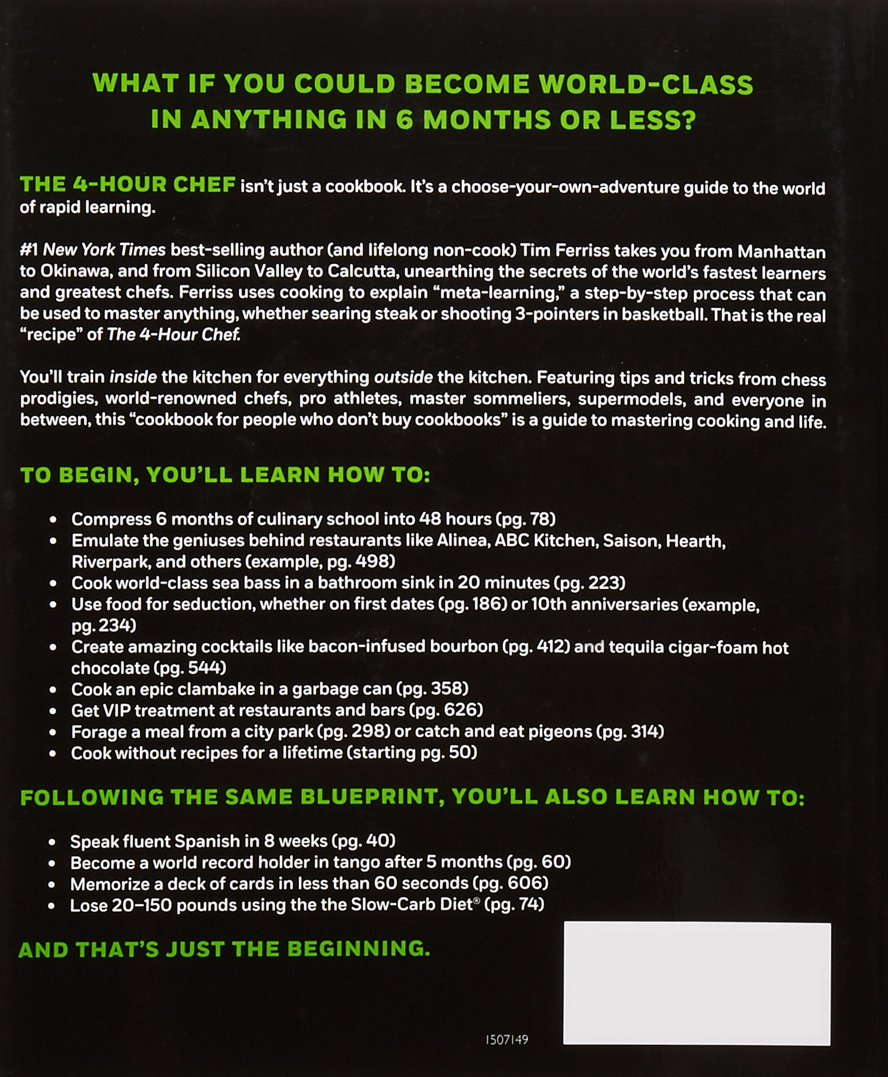 The 4-Hour Chef: The Simple Path to Cooking Like a Pro, Learning Any Skill & Living the Good Life (Thimothy Ferriss)