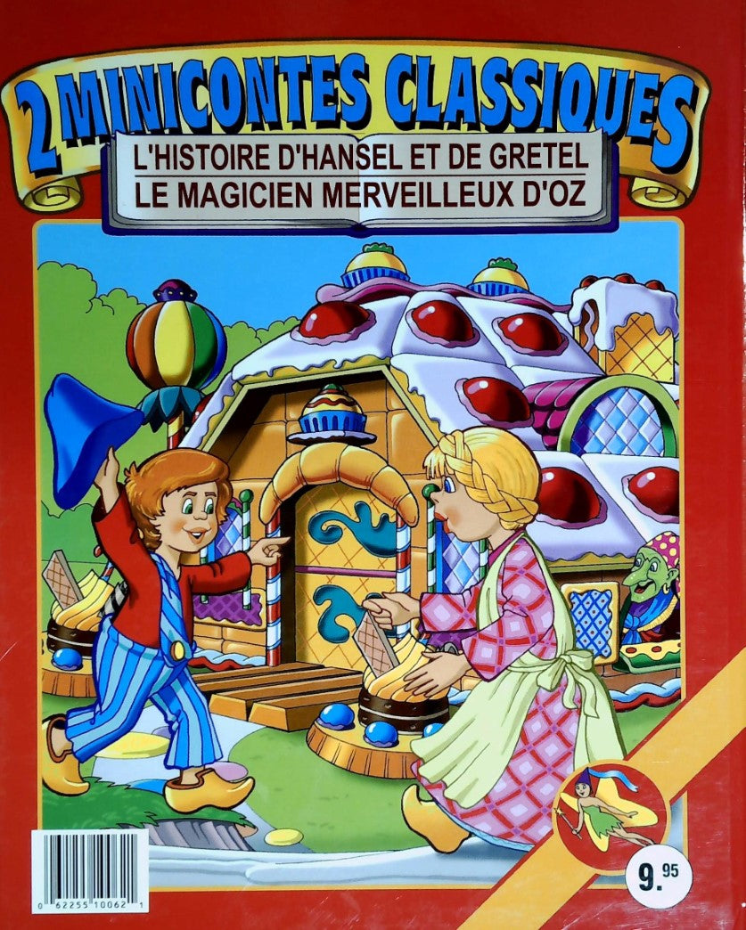 2 minicontes classiques : Le magicien merveilleux d'or : L'histoire d'Hansel et Gretel