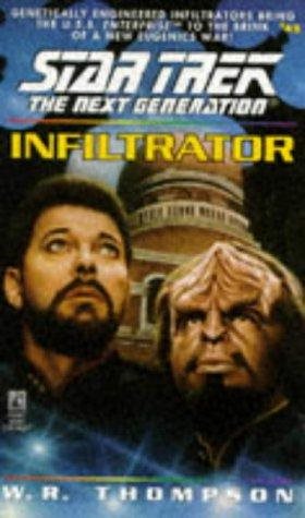 Livre ISBN 0671568310 Star Trek : The Next Generation # 42 : Infiltrator (W. R. Thompson)