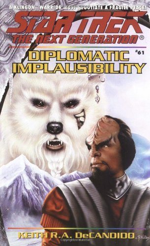 Livre ISBN 0671785540 Star Trek : The Next Generation # 61 : Diplomatic Implausibility (Keith R.A. DeCandido)