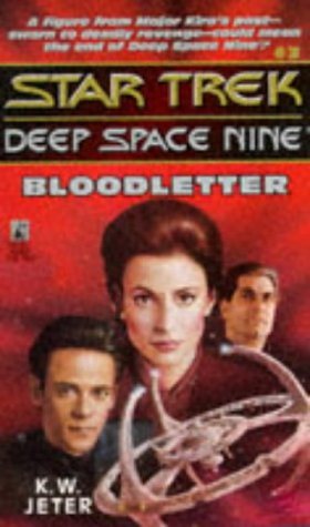 Livre ISBN 0671872753 Star Trek Deep Space Nine # 3 : Bloodletter (K.W. Jeter)