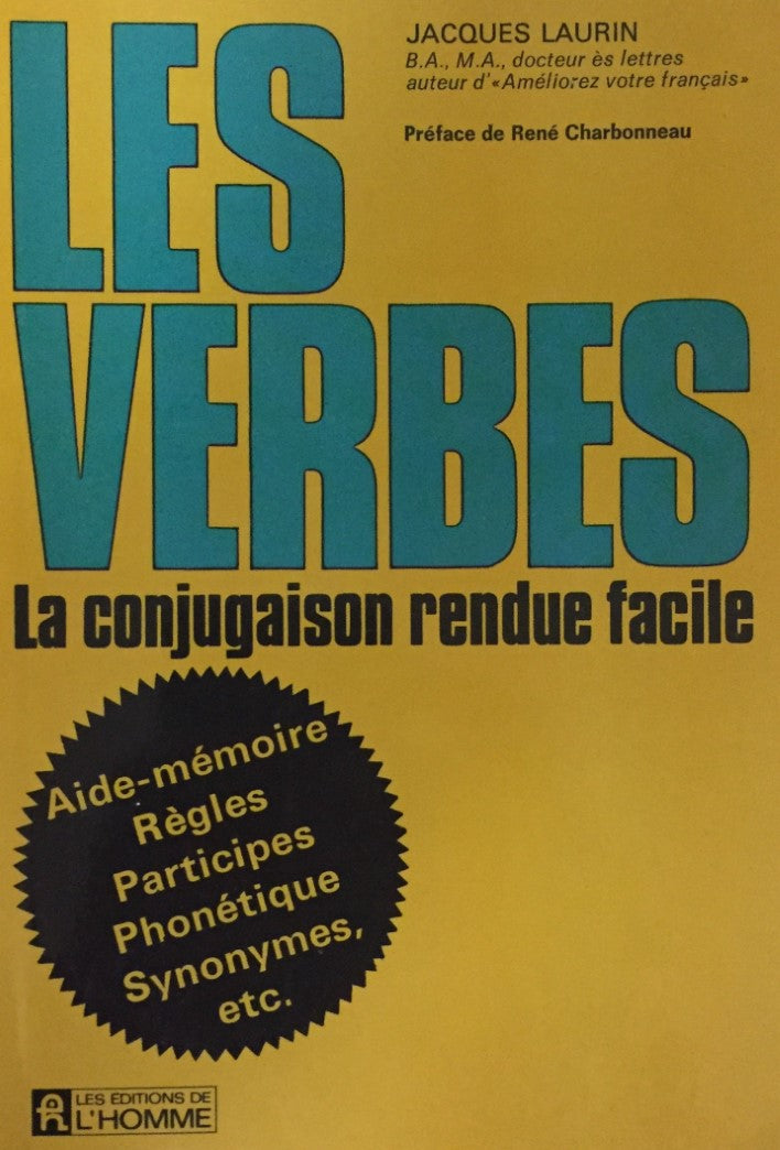 Livre ISBN 0775902756 Les verbes : la conjugaison facile (Jacques Laurin)