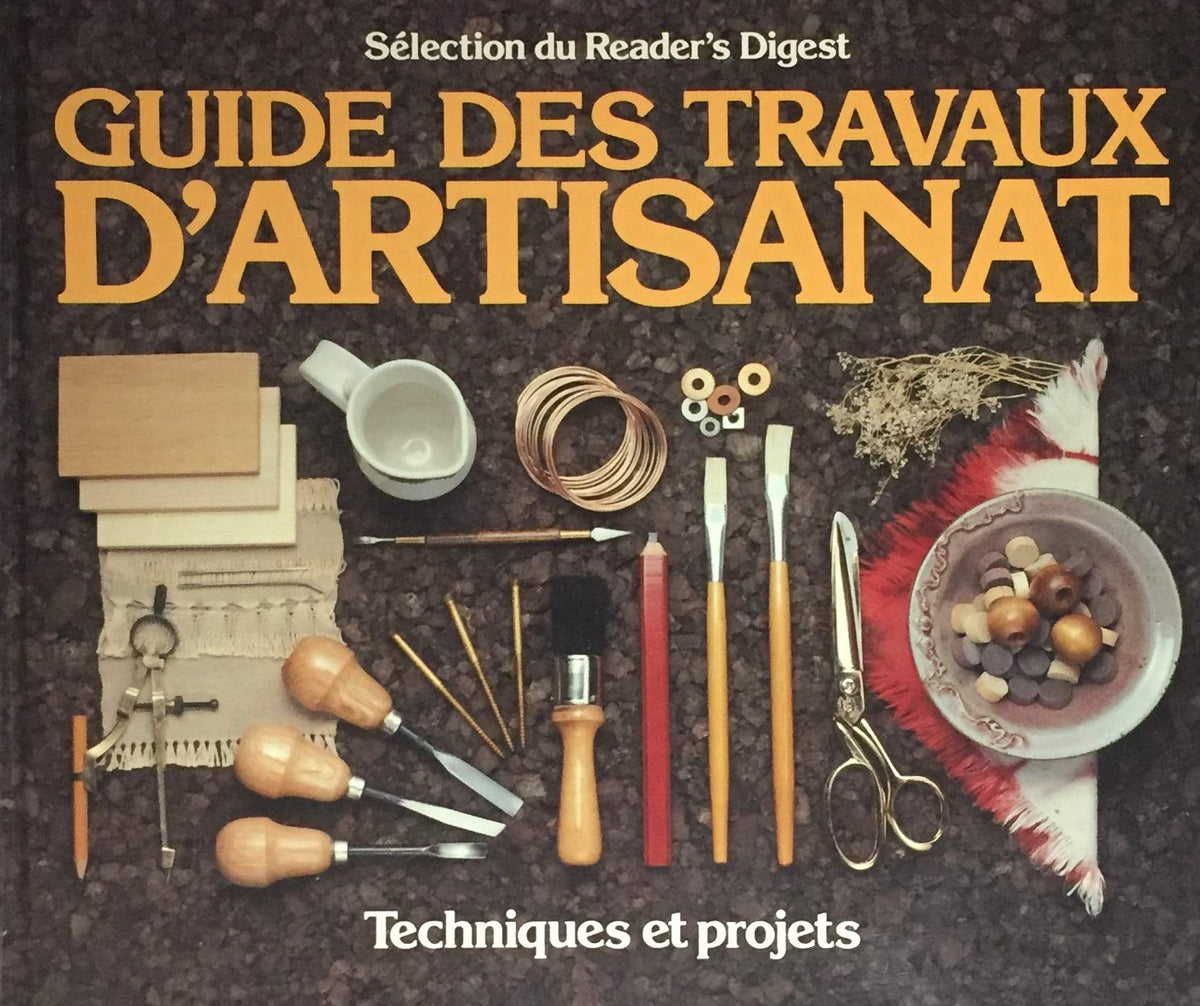 Livre ISBN 0888501315 Guide des travaux d'artisanat : Techniques et projets