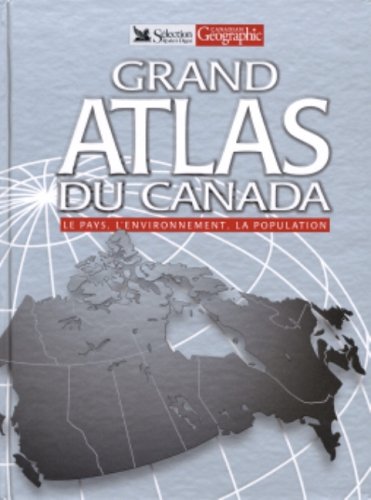 Livre ISBN 0888507747 Grand atlas du Canada