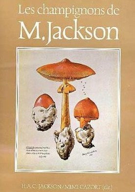 Livre ISBN 0888843666 Les Champignons De M. Jackson