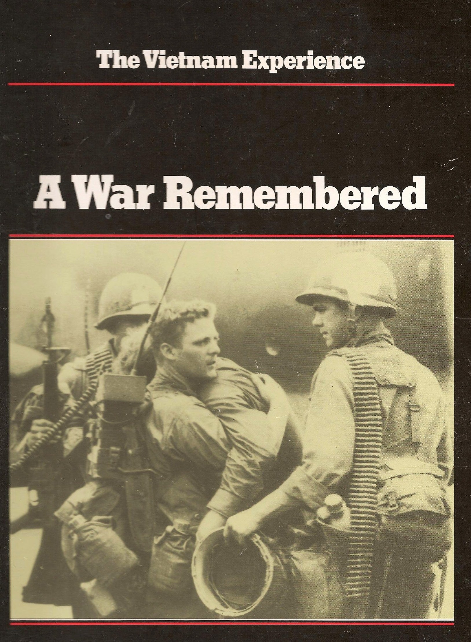 Livre ISBN 0939526204 The Vietnam Experience : A War Remembered