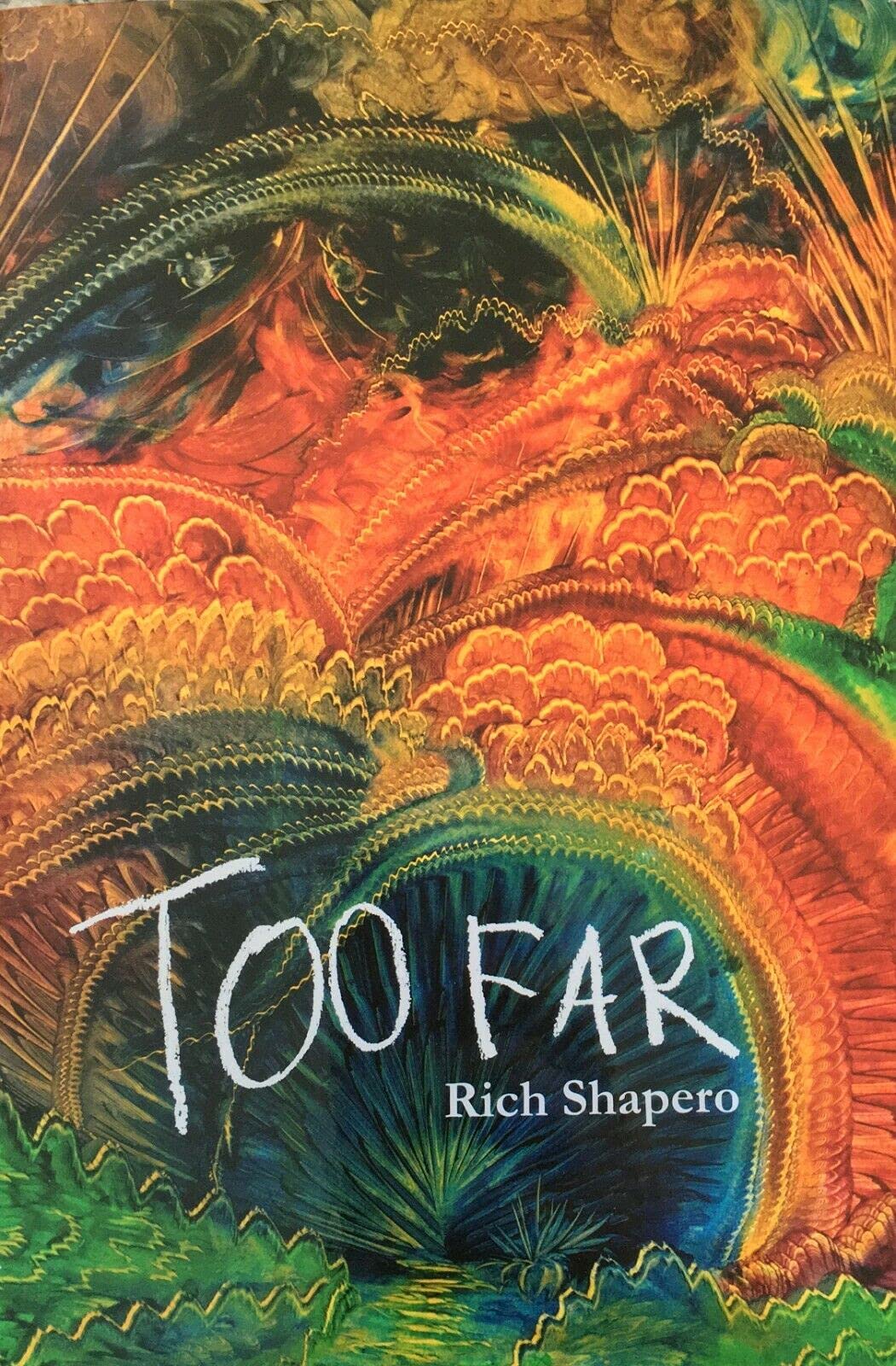 Livre ISBN 097188014X Too Far (Rich Shapero)