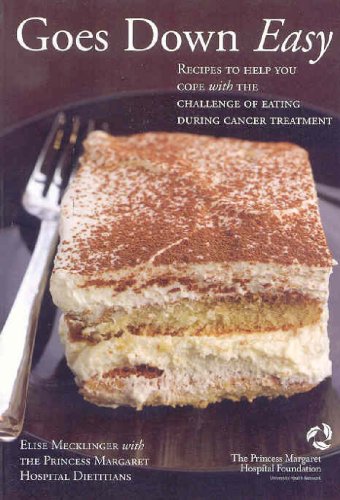 Livre ISBN 0978049608 Goes Down Easy: Recipes to Help You Cope With The Challenge of Eating During Cancer Treatment (Elise Mecklinger)