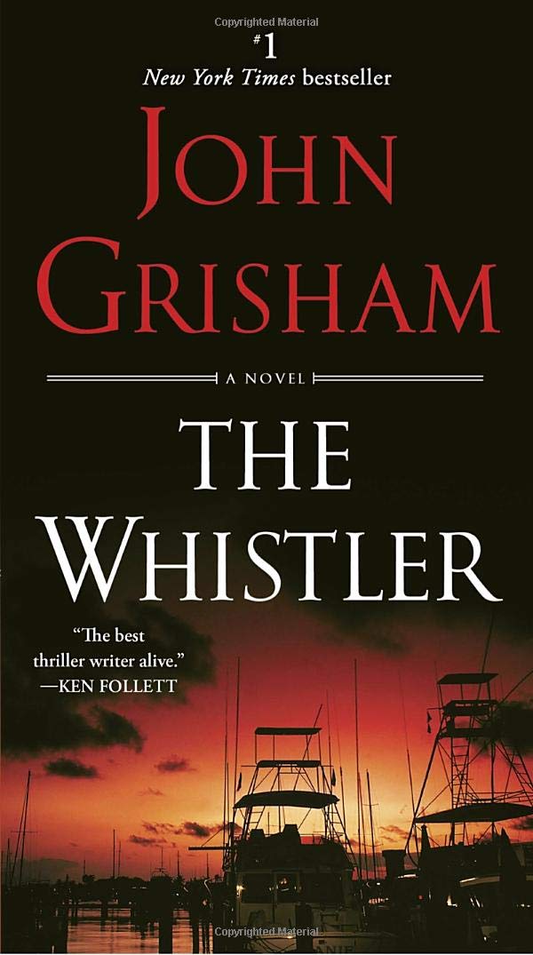 The Whistler - John Grisham