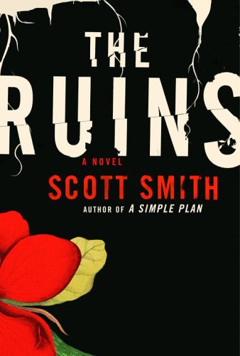 Livre ISBN 1400043875 The Ruins (Scott Smith)