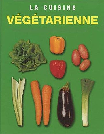 La cuisine végétarienne