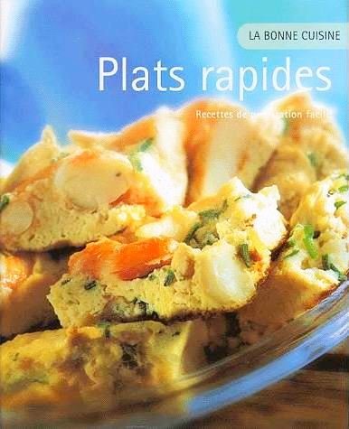 Plats rapides