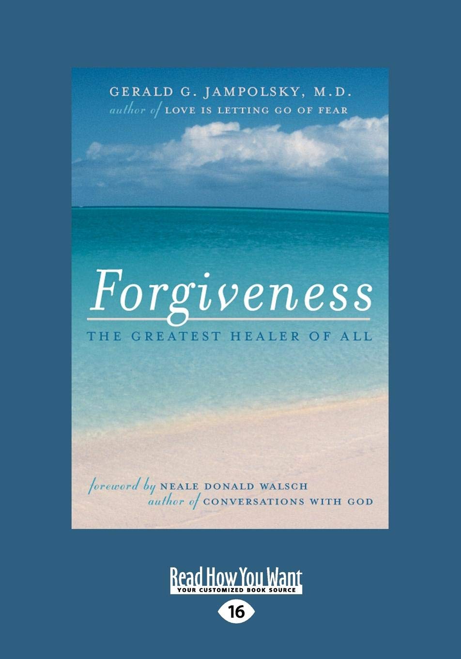 Livre ISBN 144295437X Forgiveness: The Greatest Healer of All (Gerald D. Jampolsky)