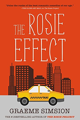 The Rosie Effect - Graeme Simsion