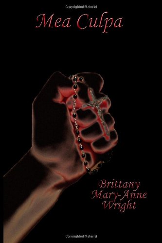 Livre ISBN 1496000498 Mea Culpa (Brittany Mary-Anne Wright)