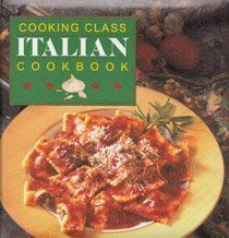 Livre ISBN 1561739871 Cooking Class : Italian Cookbook