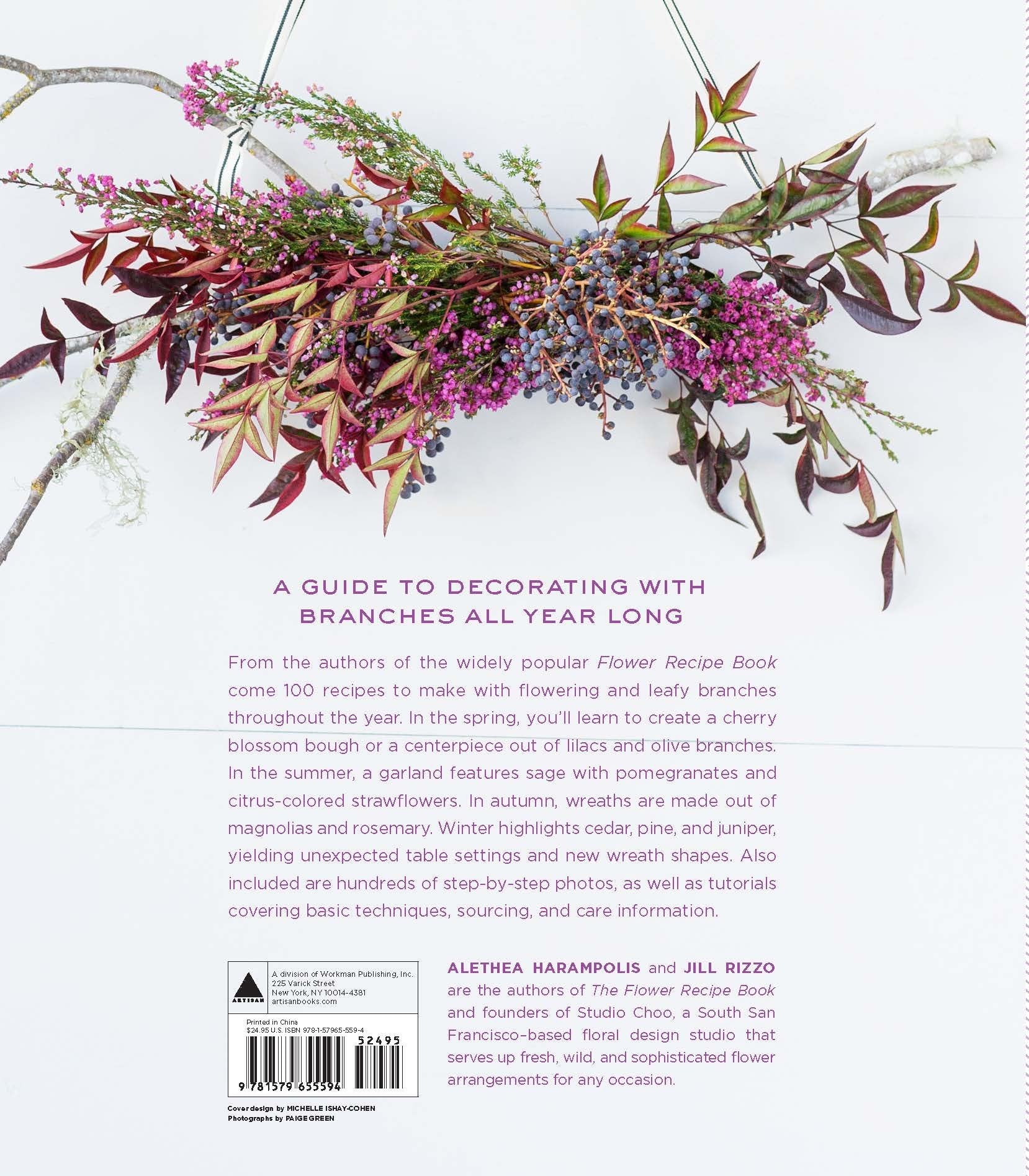 The Wreath Recipe Book: Year-Round Wreaths, Swags, and Other Decorations to Make with Seasonal Branches (Jill Rizzo)