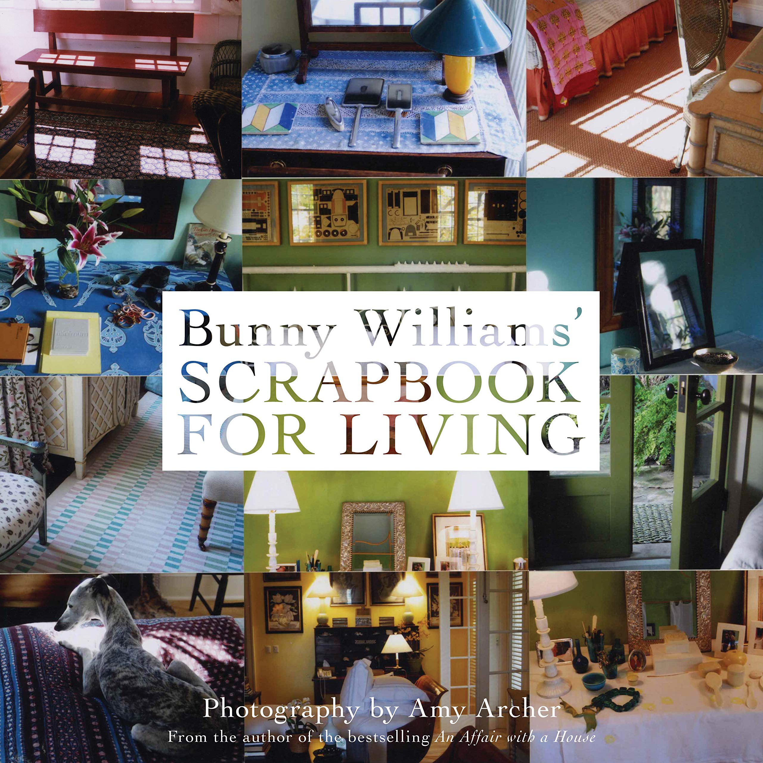 Livre ISBN 1584798599 Bunny Williams' Scrapbook for Living (Bunny Williams)