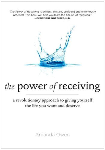 Livre ISBN 1585428175 The Power of Receiving: A Revolutionary Approach to Giving Yourself the Life You Want and Deserve (Amanda Owen)