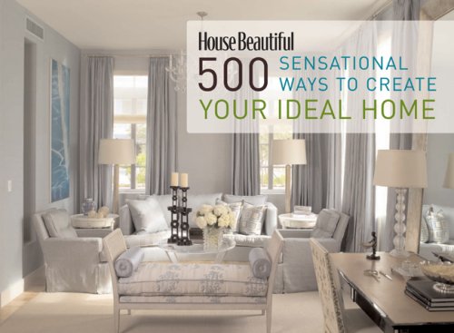 Livre ISBN 158816604X House Beautiful : 500 Sensational Ways to Create Your Ideal Home