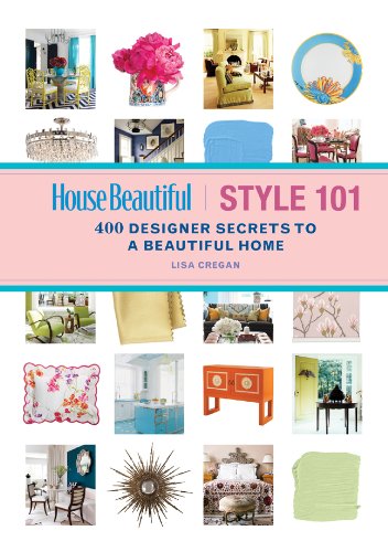 Livre ISBN 1588168832 House Beautiful : Style 101: 400 Designer Secrets to a Beautiful Home